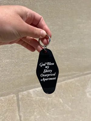 God Bless My Sh*tty Apartment Keychain: Black